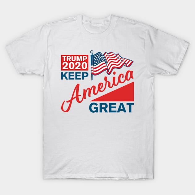 Donald Trump 2020 - Keep America Great - Election 2020 Campaign T-Shirt by simplecreatives